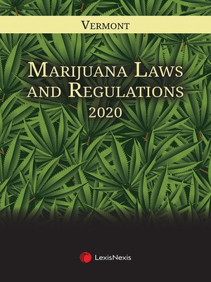 cover image of Vermont Marijuana Law and Regulations